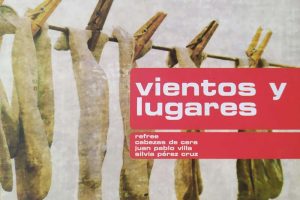Vientos y Lugares, España-México , 2008